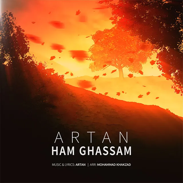 Artan - Ham Ghassam
